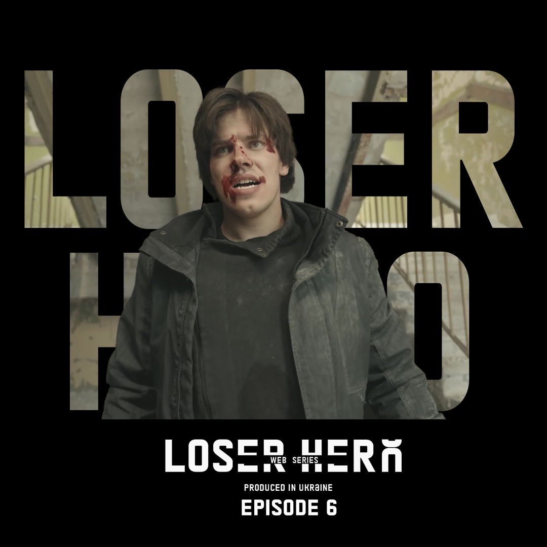 #5: Loser Hero 6: Awake